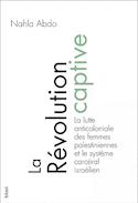 Révolution captive (La)